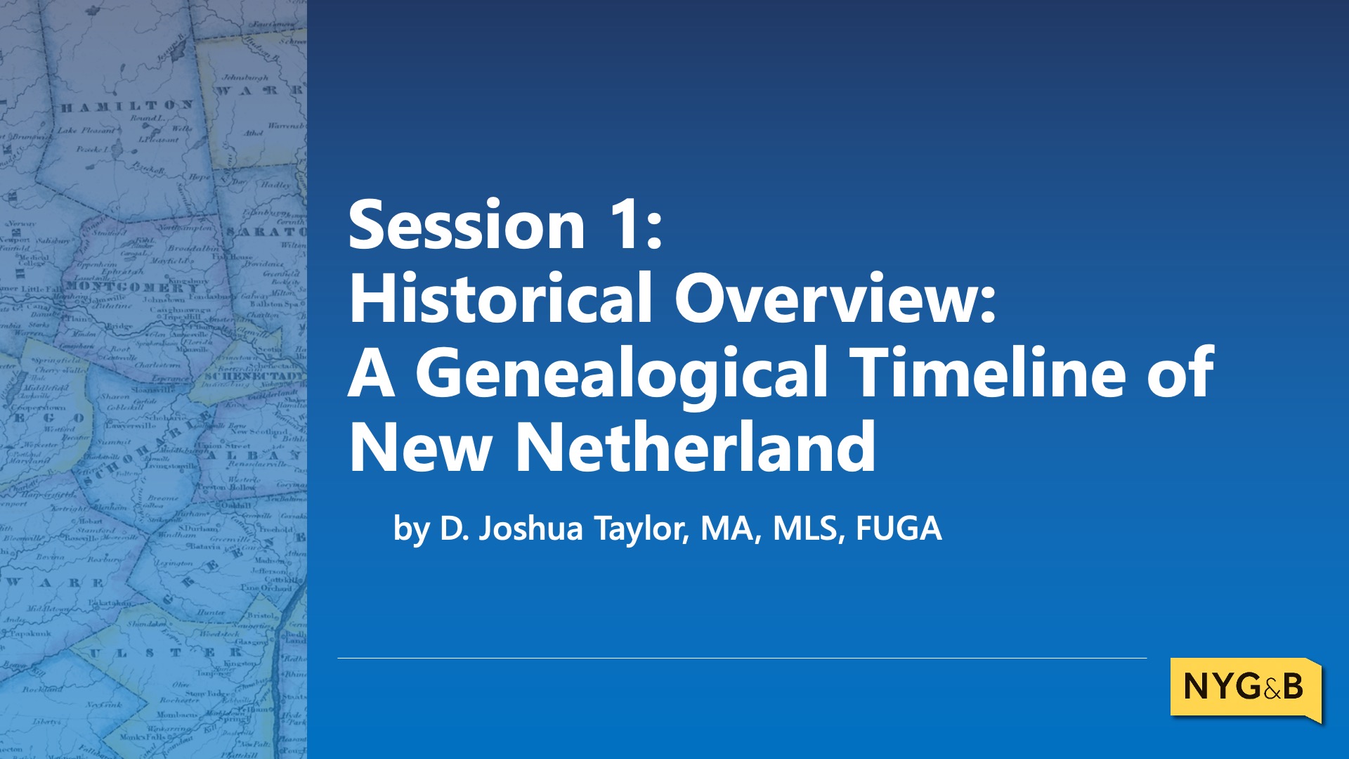 Cover slide for Historical Overview: A Genealogical Timeline of New Netherland