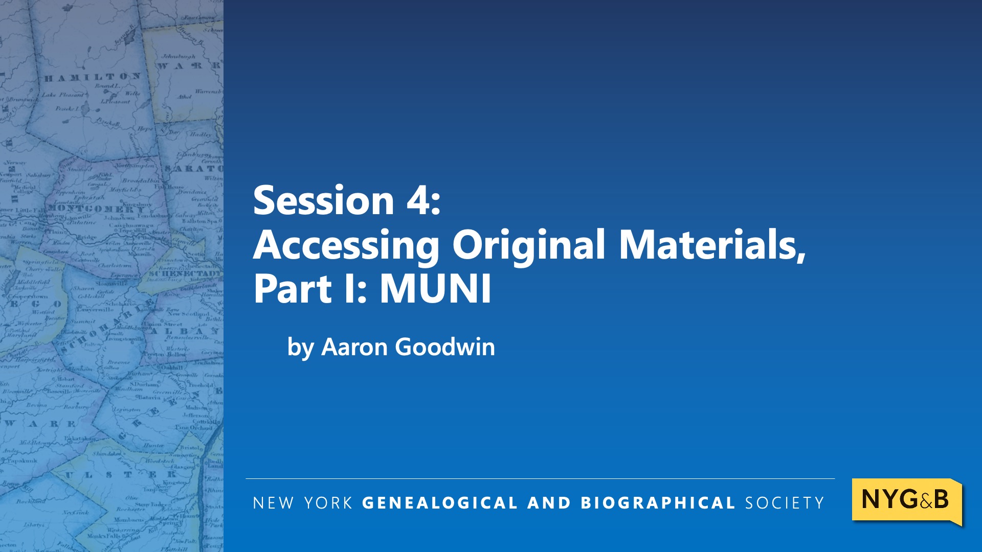 Cover slide for Accessing Original Material, Part I: New York City Municipal Archives and Other Locations