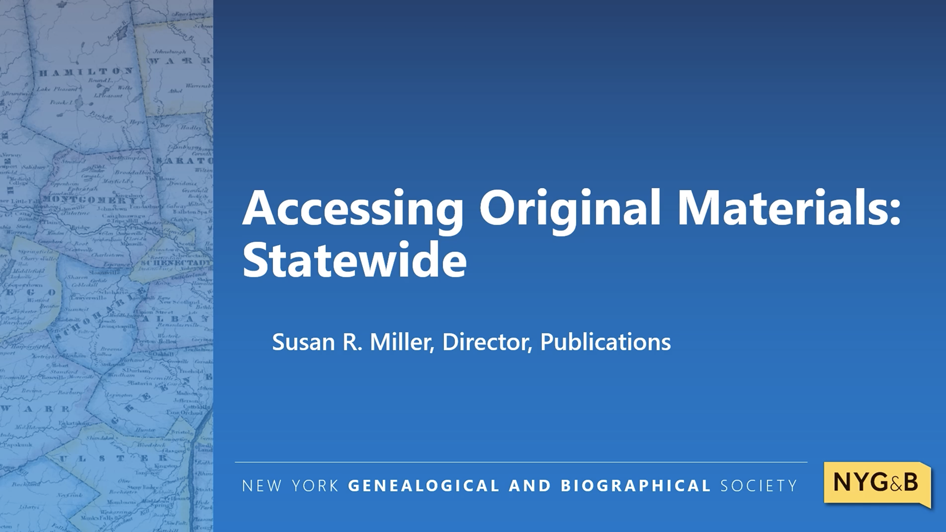 Cover slide for Accessing Original Materials, Part I: Statewide Resources