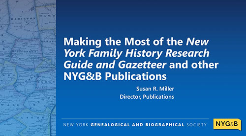 Cover slide for Key NYG&B Resources: The New York Genealogical and Biographical Record, Kinship Books, and On-site Collections