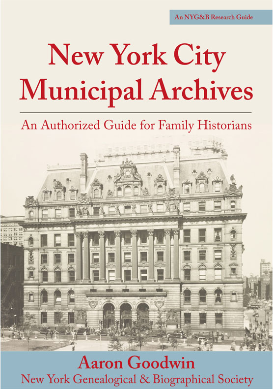 New York City Municipal Archives: An Authorized Guide for Family Historians cover