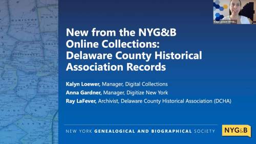 New from the NYG&B Online Collections: Delaware County Historical Association Records title slide