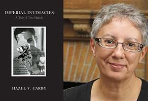 Hazel Carby, author of Imperial Intimacies
