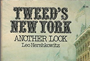 Cover of Tweed's New York: Another Look
