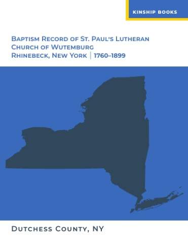 Cover of Baptism Record of St. Paul's Lutheran Church of Wutemburg, Rhinebeck, NY
