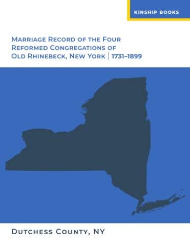 Cover of Marriage Record of the Four Reformed Congregations of Old Rhinebeck, Dutchess County, NY
