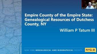 Empire County of the Empire State: Genealogical Resources of Dutchess County, NY (Title card)