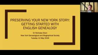 Preserving Your New York Story - Getting Started with English Genealogy
