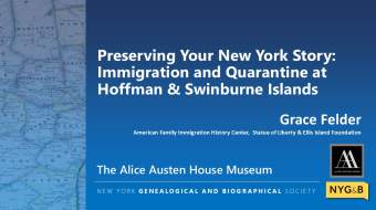 Preserving Your New York Story: Immigration and Quarantine at Hoffman & Swinburne Islands