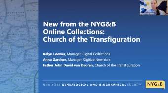 New from the NYG&B Online Collections: Church of the Transfiguration title slide